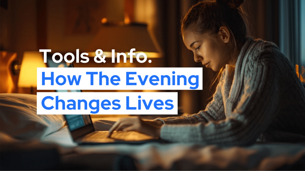 Career Advice how the evening changes lives