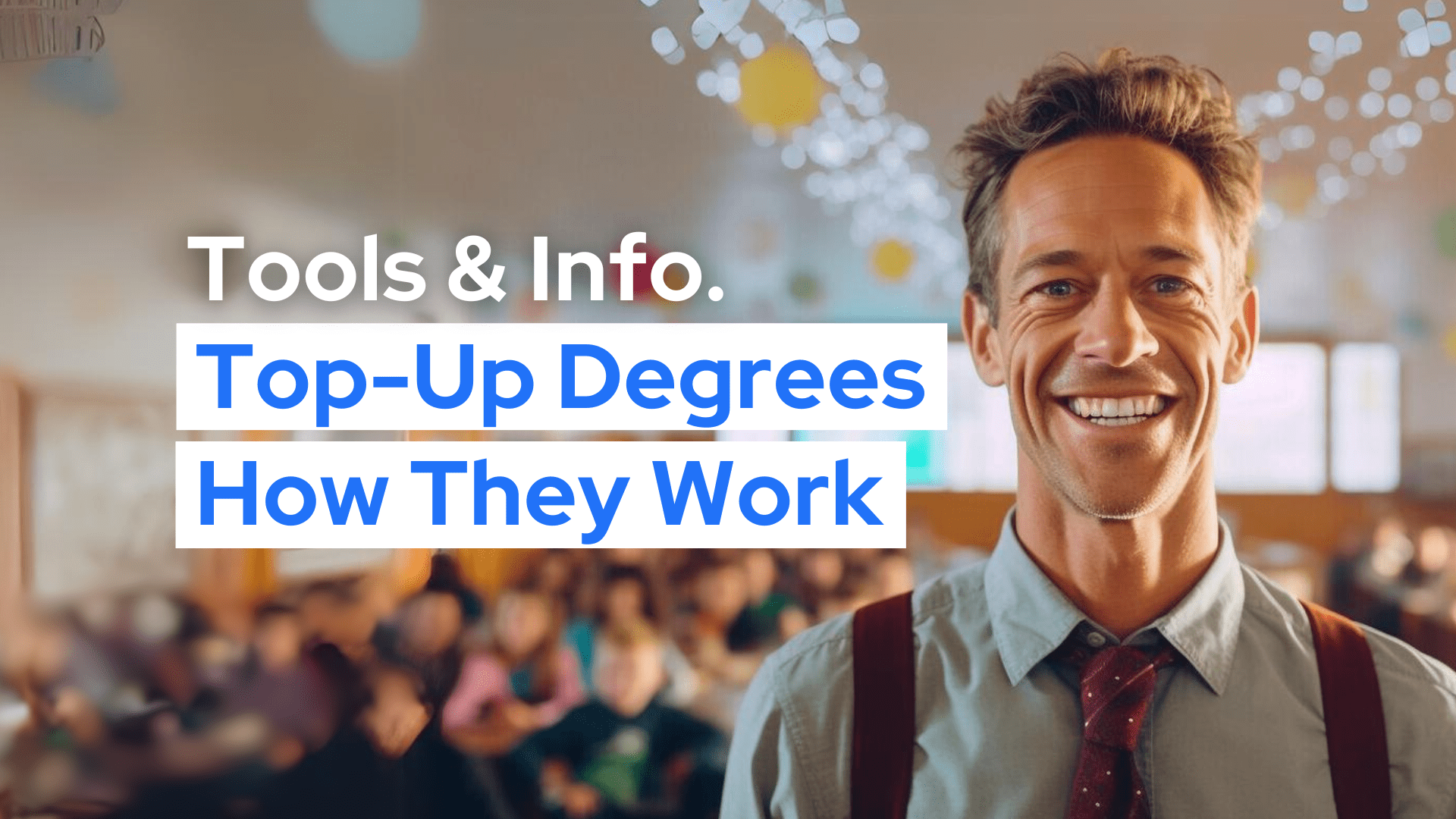 Top Up Degree how they work