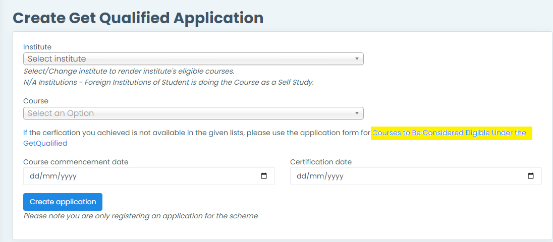 Create an application Get Qualified