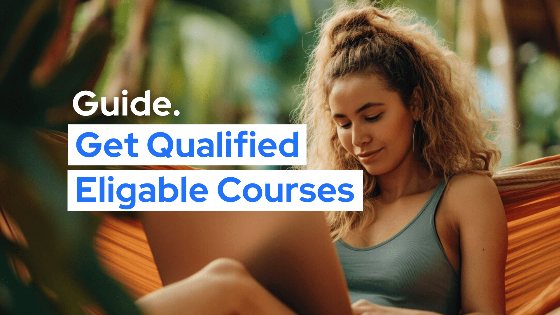 Get Qualified List of eligible courses