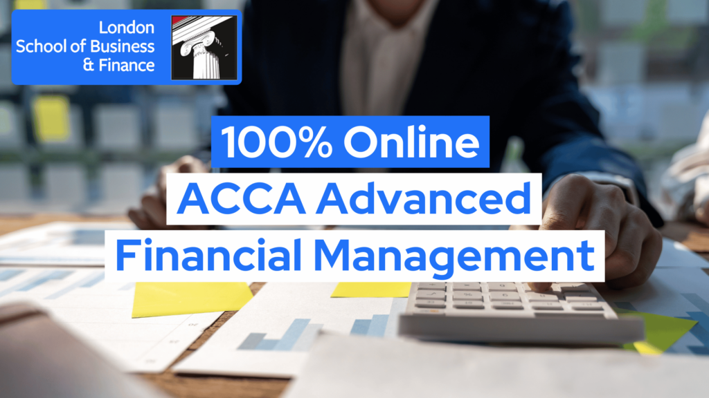 ACCA Advanced Financial Management (AFM) (Optional)