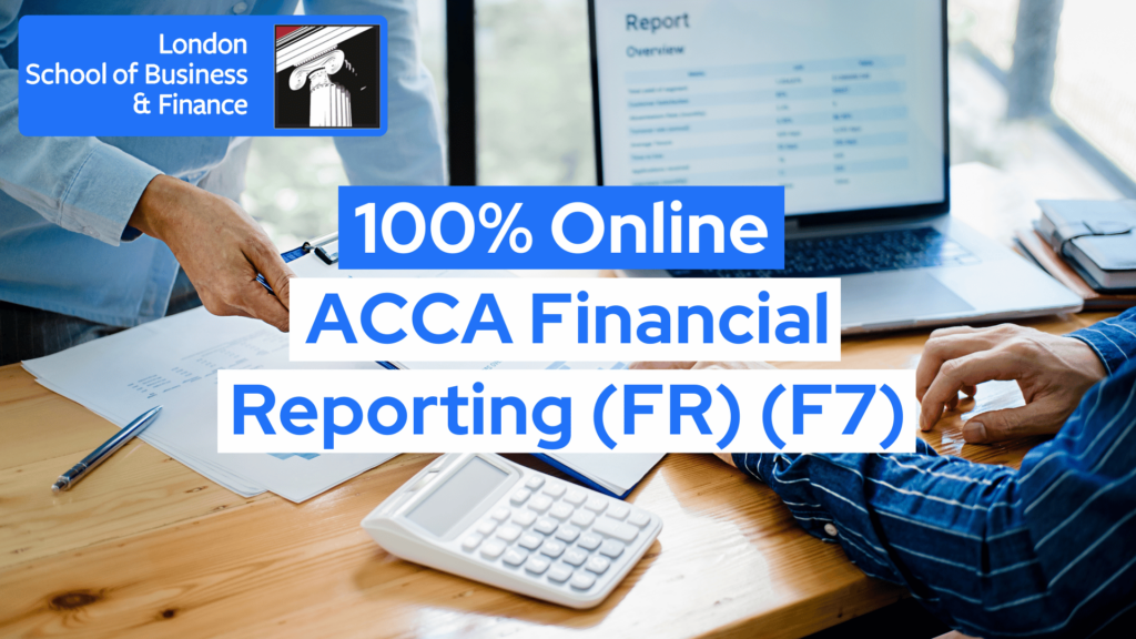 ACCA Financial Reporting (FR) (F7)