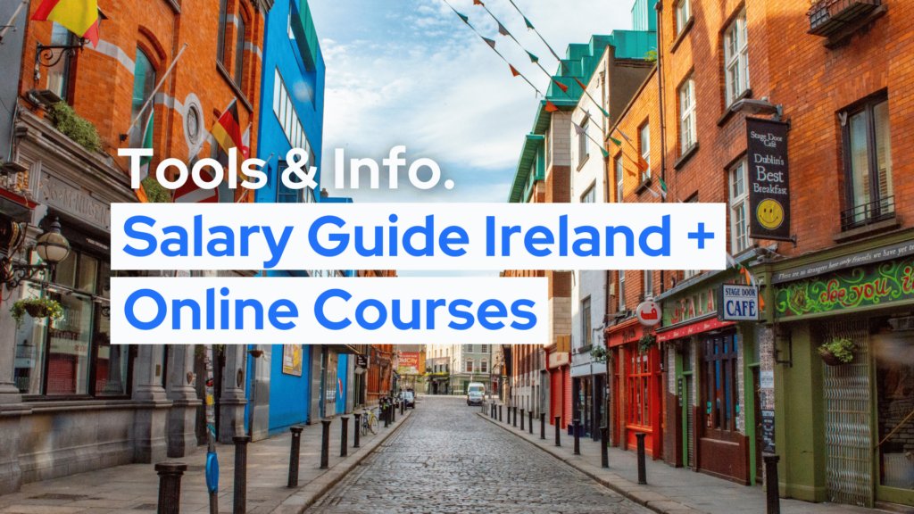 Ireland Salary Guide 2024 + Relevant Online Courses