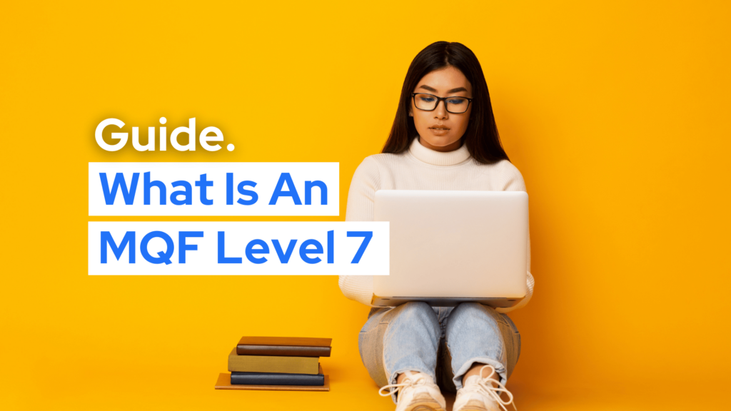 What is an MQF Level 7 Qualification?